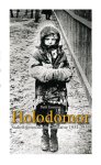 Patti Gomme 95453 - Holodomor Stalin's genocide in Oekraine 1931-1933