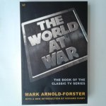 Arnold-Forster, Mark - The World at War