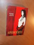 Louys, Pierre - Aphrodite