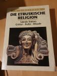 Pfiffig, Ambros Josef - Die Etruskische Religion