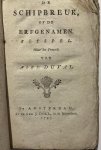Coulan, G. de (vert.)?; Alexander-Vincent Pineu Duval - Theatre play 1797 | De schipbreuk, of De erfgenamen. Blyspel. Vertaald uit het Frans. Amsterdam, wed. J. Dóll, 1797, (4)+68 pp.