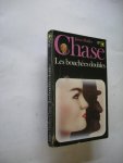 Chase, James Hadley / traduit de l'anglaish[ - Les bouchees doubles (The Dead stay dumb)