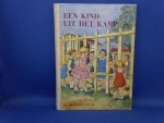 Huisinga-Scaf L./illustraties Irmgard Wille - Een kind uit het kamp