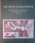 Guiso, Maria Antonietta & Nicoletta Muratore - Ad usum navigantium: carte nautiche manoscritte di Gerard van Keulen 1709-1713
