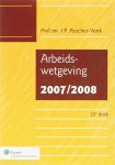  - Arbeidswetgeving 2007/2008