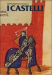 Paolo Marconi, Francesco Paolo Fiore, Giorgio Muratore, Enrico Valeriani - Monumenti d'Italia. I castelli    ITA  edition !
