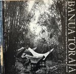 Kis-Jovak, Jowa Imre, Hetty Nooy-Palm, Reimar Schefold, ursula Schulz-Dornburg - Banua Toraja: Changing patterns in architecture and symbolism among the Sa'dan Toraja, Sulawesi, Indonesia Kis-Jovak, Jowa Imre, Hetty Nooy-Palm, Reimar Schefold, ursula Schulz-Dornburg - Banua Toraja: Changing patterns in architecture and symbolism among the Sa'dan Toraja, Sulawesi, Indonesia