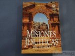 Manrique Zago (dir. edit.) / Icomos -Unesco. - Las Misiones Jesuíticas del Guayra.