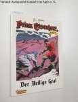 Gianni, Gary: - Prinz Eisenherz.: Band 79: Der Heilige Gral: