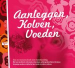 Bas van Lier, Rufna Alrich - Aanleggen, Kolven, Voeden