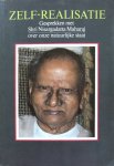 Powell, Robert (samenstelling) - Zelf-realisatie [zelfrealisatie]; gesprekken met Shri Nisargadatta Maharaj over onze natuurlijke staat (Bombay, januari - november 1980)
