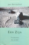 Kersschot, Jan - Eén Zijn; thuiskomen bij je-Zelf [jezelf]