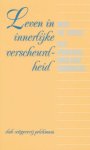 Vries, Riet en Johan  de - Leven in innerlijke verscheurdheid. Het verhaal van een anorexie.