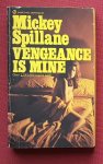 spillane, mickey - vengeance is mine spillane, mickey - vengeance is mine