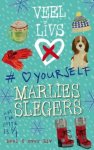 Marlies Slegers - LoveYourself