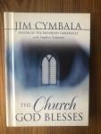 Cymbala, Jim - The Church God Blesses
