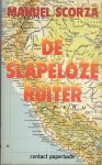 Scorza, M. - De slapeloze ruiter