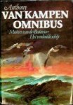 Kampen, Anthony van - Anthony van Kampen omnibus Met de twee zeilvaart romans. Muiters van de Batavia en Het verdoolde schip