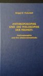 Prokofieff, S. O., - Anthroposophie und ?Die Philosophie der Freiheit?