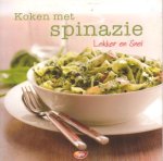 - Koken met Spinazie lekker en snel