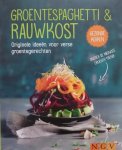 Claudia Boss, Christina Wiedemann - Groentespaghetti en Rauwkost