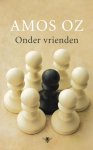 Amos Oz - Onder vrienden