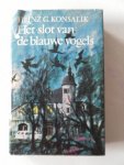 Konsalik, Heinz G. - Het slot van de blauwe vogels