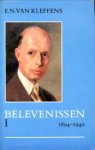 KLEFFENS, E.N. VAN - Belevenissen 1 en 2