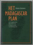 Hans Jansen - Het Madagascarplan : de voorgenomen deportatie van Europese joden naar Madagascar