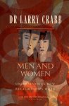 Dr. Larry Crabb - Men and Women