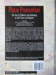 Gold, John R. - Ward, Stephen V. - Place Promotion. The Use of Publicity and Marketing to Sell Towns and Regions Gold, John R. - Ward, Stephen V. - Place Promotion. The Use of Publicity and Marketing to Sell Towns and Regions
