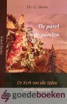 Beens, Ds. G. - De parel en de parelen *nieuw* --- De Kerk van alle tijden en alle plaatsen. Eskol Reeks, nr. 57 Beens, Ds. G. - De parel en de parelen *nieuw* --- De Kerk van alle tijden en alle plaatsen. Eskol Reeks, nr. 57