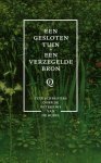 - Een gesloten tuin, een verzegelde bron - Een gesloten tuin, een verzegelde bron