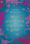 Laura Munson - Mijn seizoen van ongewoon geluk