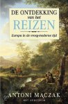 Antoni Maczak, A. Maczak - De ontdekking van het reizen