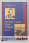 Zwaag, W. van der - Cesar Malan --- (1787-1864) Prediker van het Frans-Zwitsers Reveil