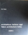 Pagani, Carlo - Architettura Italiana oggi / Italy's architecture today