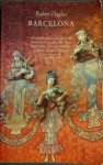 Hughes, Robert - Barcelona