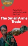 Matthew Schroeder, Dan Smith - Small Arms Trade