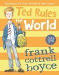 Frank Cottrell Boyce - Ted Rules the World