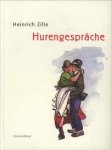 ZILLE, HEINRICH - Hurengespräche
