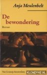 Meulenbelt, Anja - De bewondering
