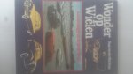 Daan van den Wall Bake, Hans Broers - Wonder op wielen
