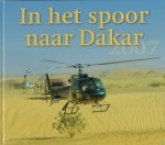 Jansen, Léon en Rekké, Anton - In het spoor naar Dakar 2007 -Le Dakar 2007