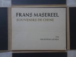 Masereel, Frans. - Souvenirs de Chine.