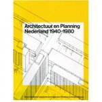 Barbieri, S.U.    Rodrigo E.W.M. - Architectuur en Planning Nederland 1940-1980
