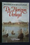 Douwes - De Horizon Verlegd  reisverhalen uit de tijd van de zeilvaart