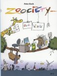 Peter Koch - Zoociety 01. het einde van de wereld