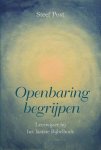 Post, Steef - Post, Steef-Openbaring begrijpen (nieuw)