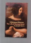 Barry Joseph - Infamous Woman, the Life of George Sand